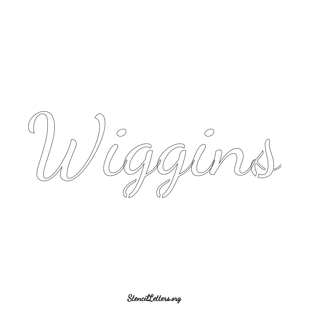 Wiggins name stencil in Cursive Script Lettering