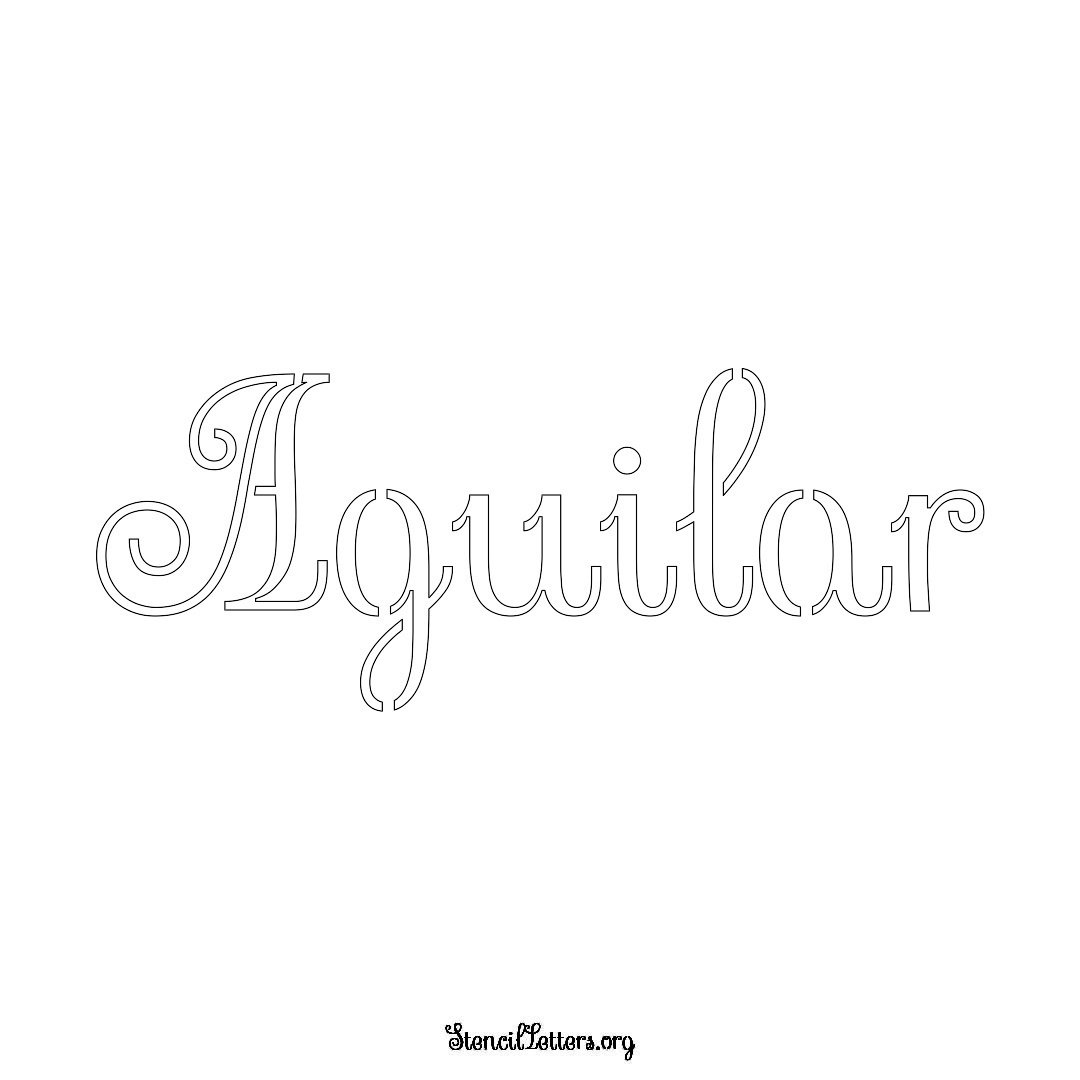 Aguilar name stencil in Ornamental Cursive Lettering