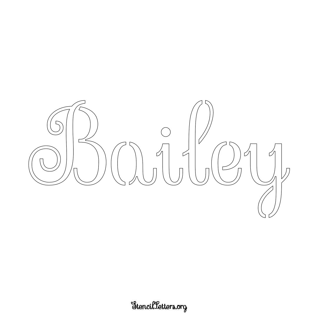 Bailey name stencil in Ornamental Cursive Lettering