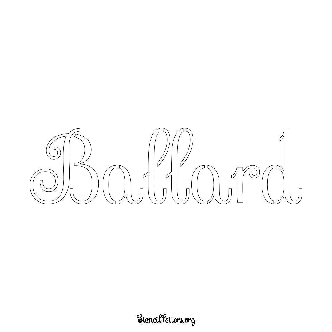 Ballard name stencil in Ornamental Cursive Lettering