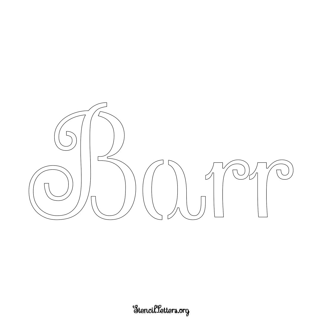 Barr name stencil in Ornamental Cursive Lettering