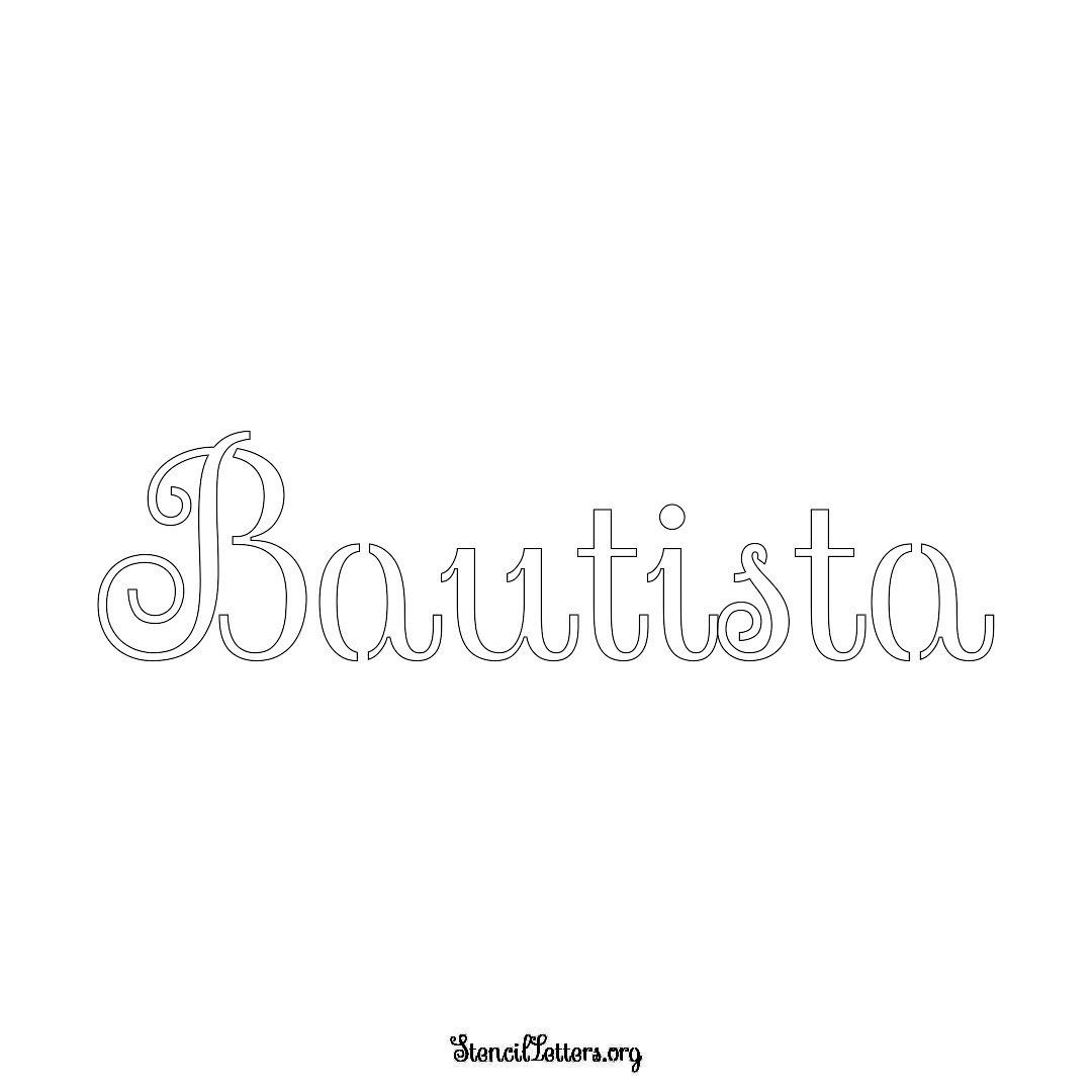 Bautista name stencil in Ornamental Cursive Lettering