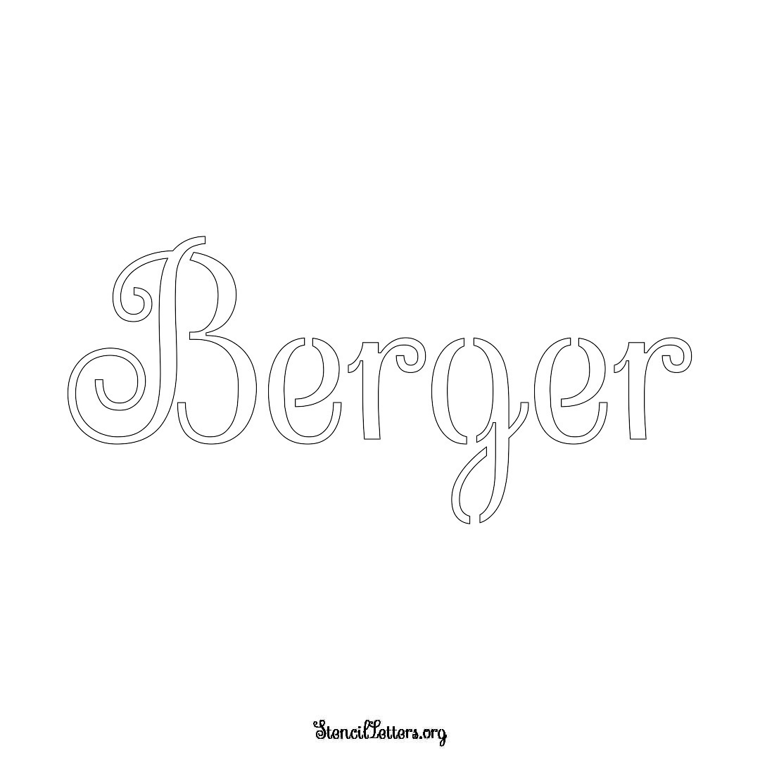 Berger name stencil in Ornamental Cursive Lettering