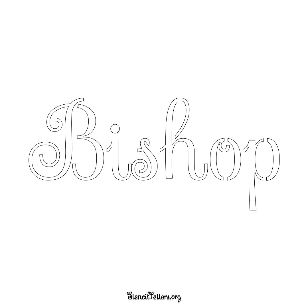 Bishop Free Printable Family Name Stencils with 6 Unique Typography and ...