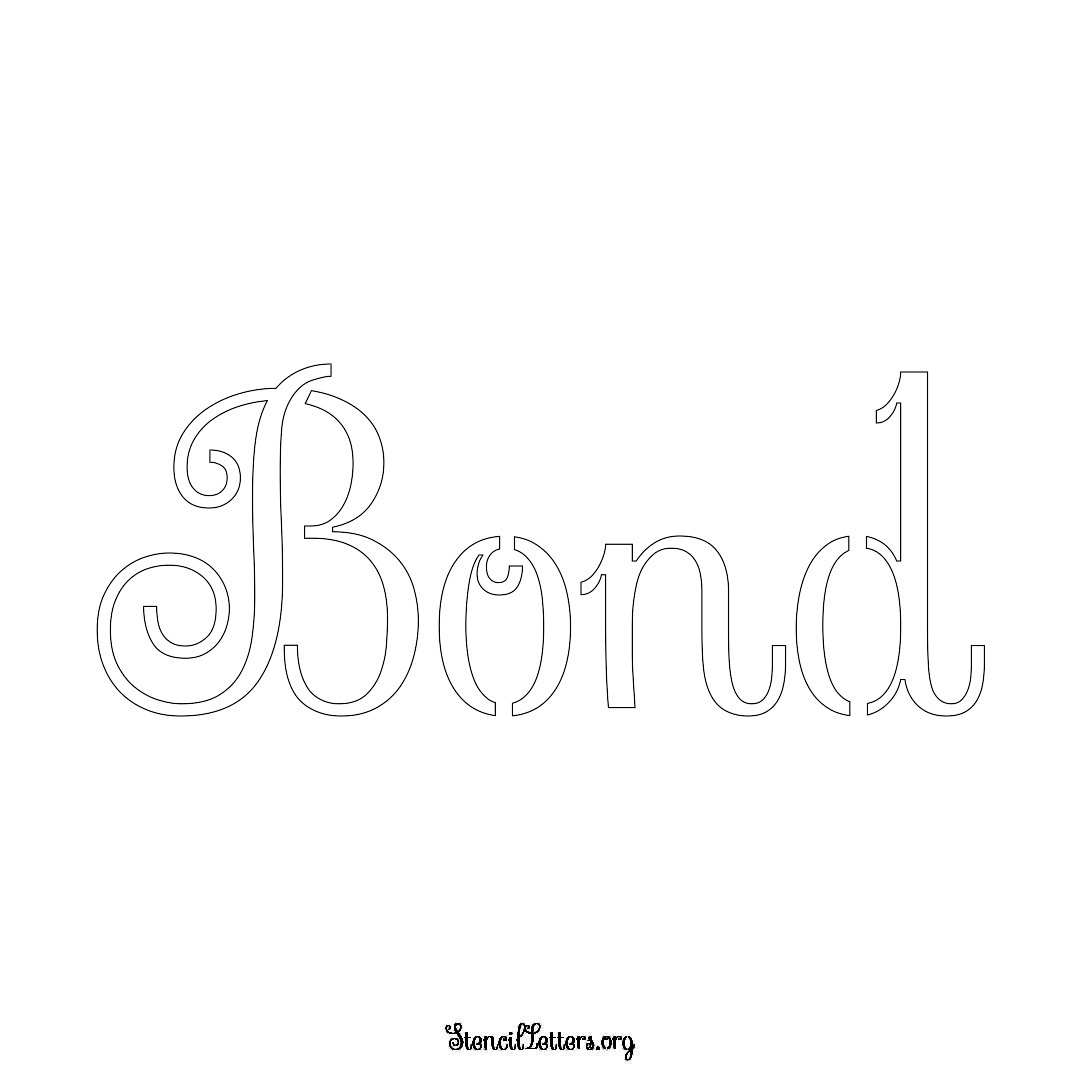 Bond name stencil in Ornamental Cursive Lettering