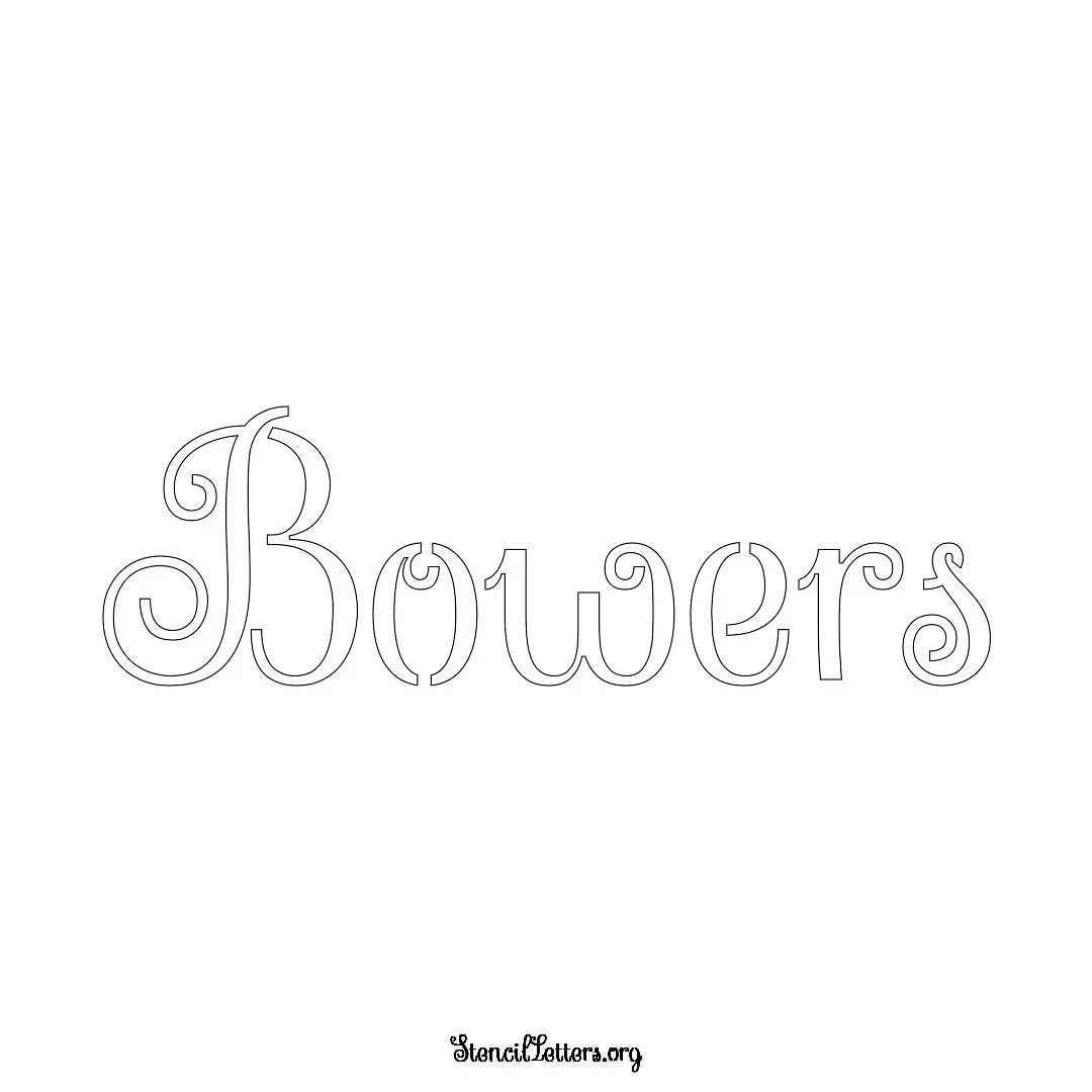 Bowers Free Printable Family Name Stencils with 6 Unique Typography and Lettering Bridges