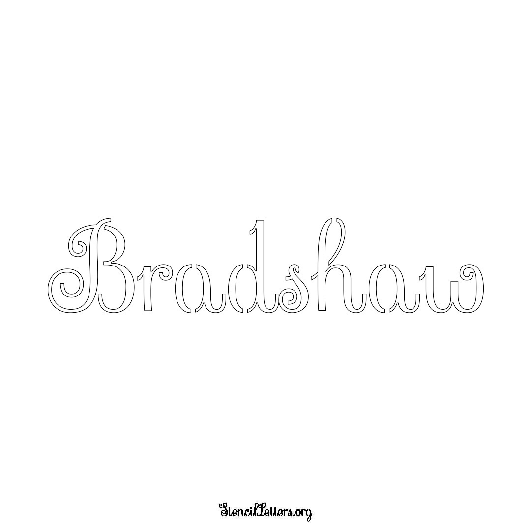 Bradshaw name stencil in Ornamental Cursive Lettering