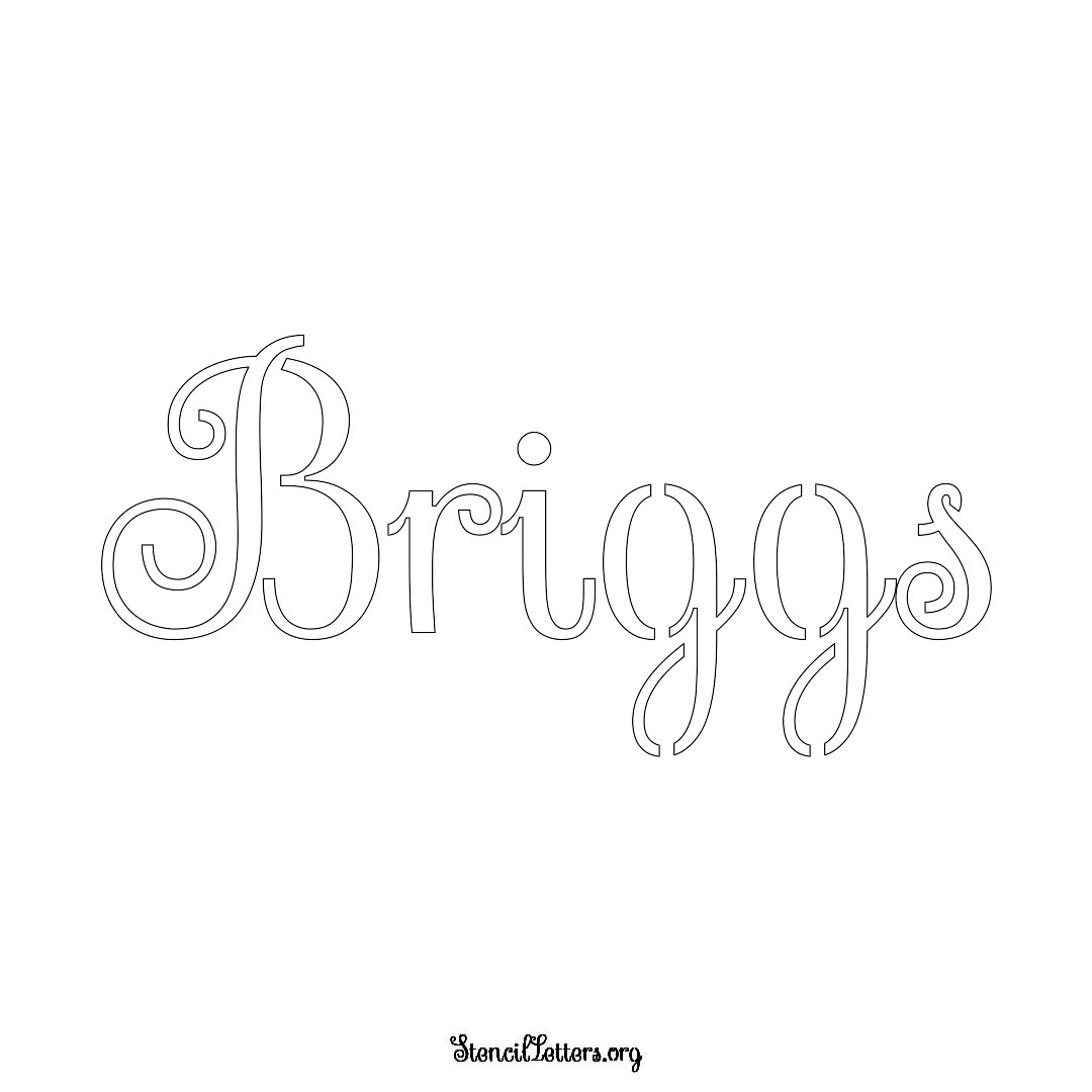 Briggs name stencil in Ornamental Cursive Lettering