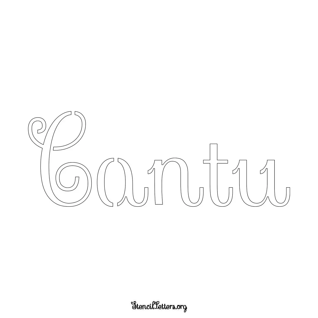 Cantu Free Printable Family Name Stencils with 6 Unique Typography and Lettering Bridges