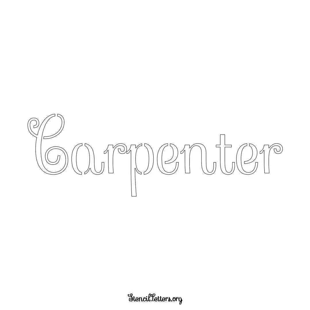 Carpenter Free Printable Family Name Stencils with 6 Unique Typography and Lettering Bridges