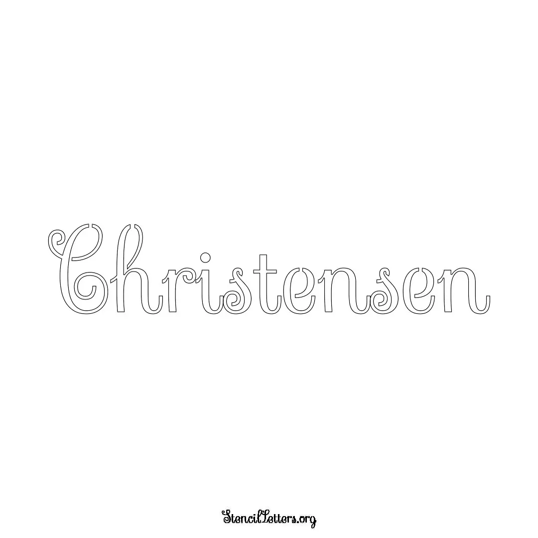 Christensen Free Printable Family Name Stencils with 6 Unique Typography and Lettering Bridges