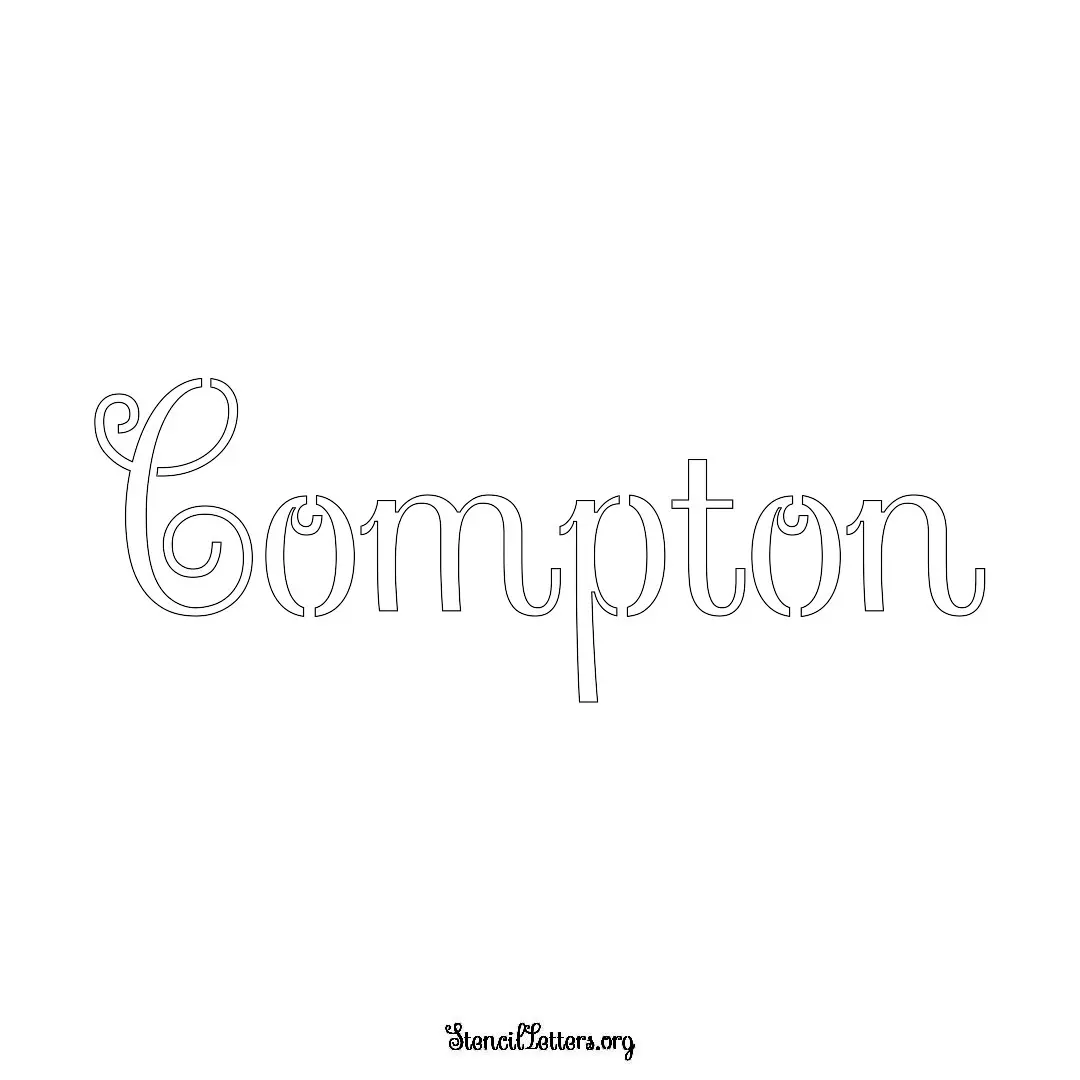 Compton Free Printable Family Name Stencils with 6 Unique Typography and Lettering Bridges