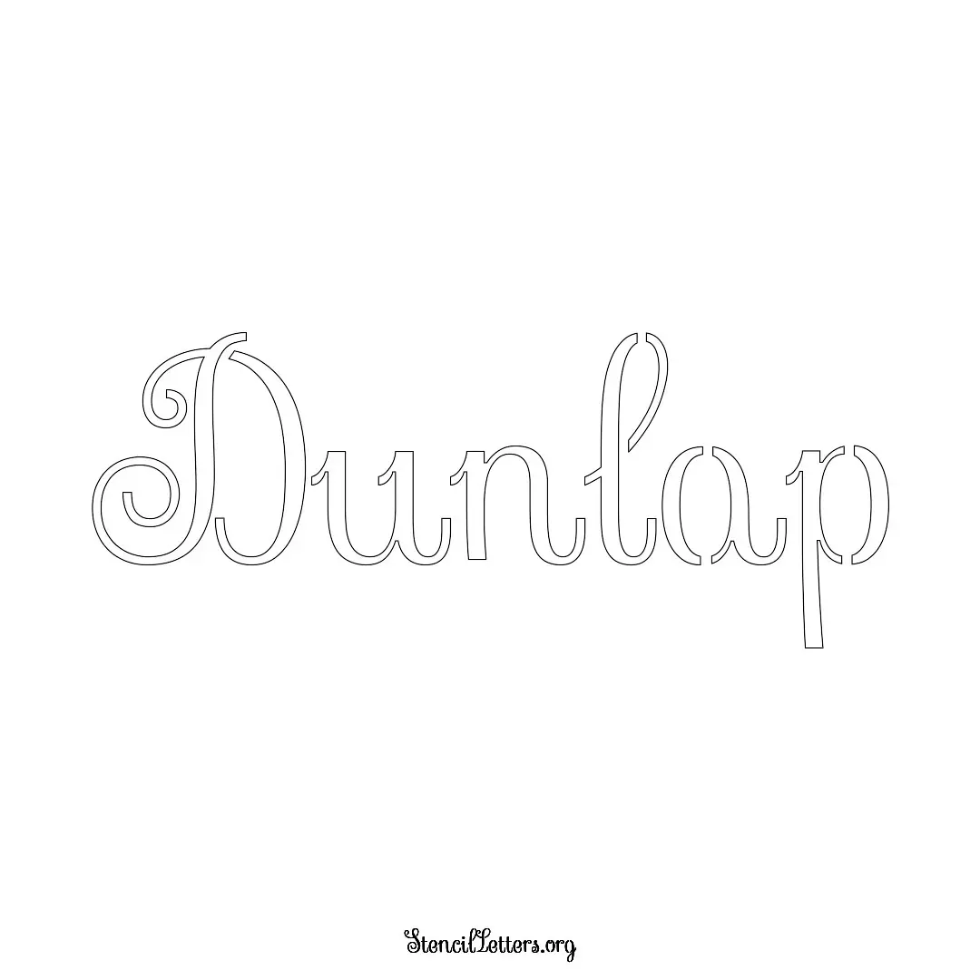 Dunlap Free Printable Family Name Stencils with 6 Unique Typography and Lettering Bridges