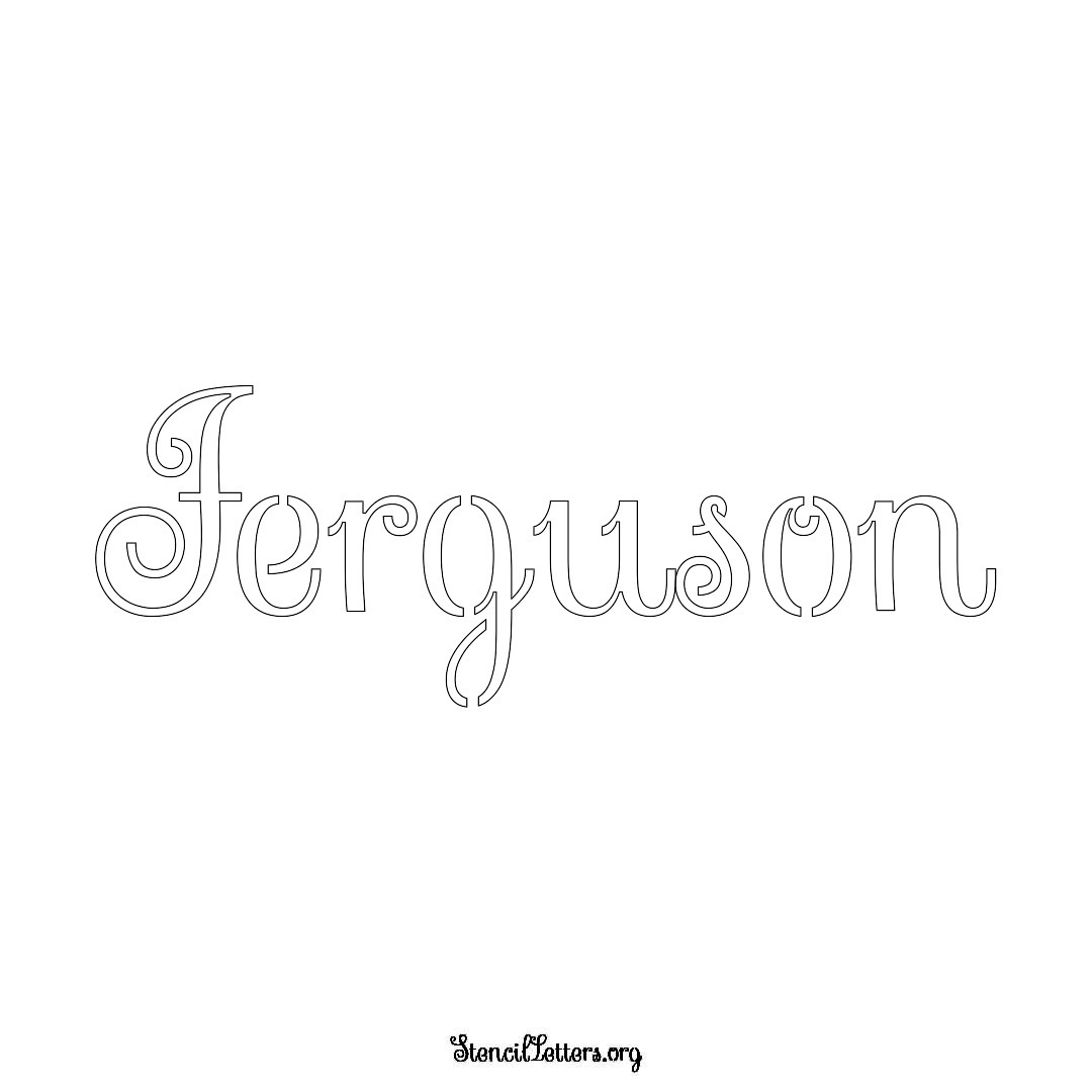 Ferguson name stencil in Ornamental Cursive Lettering