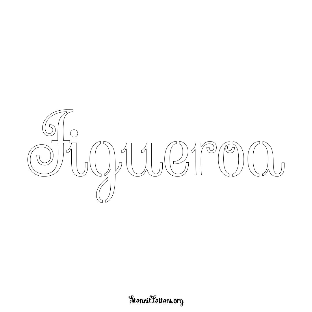 Figueroa name stencil in Ornamental Cursive Lettering