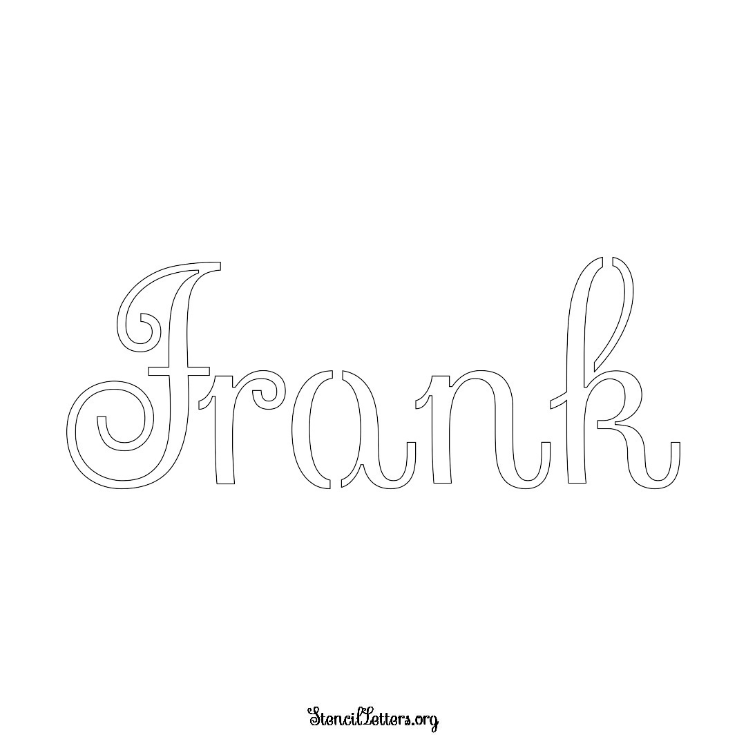 Frank name stencil in Ornamental Cursive Lettering