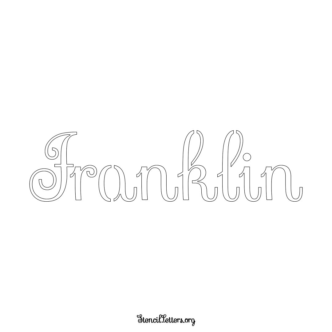 Franklin name stencil in Ornamental Cursive Lettering