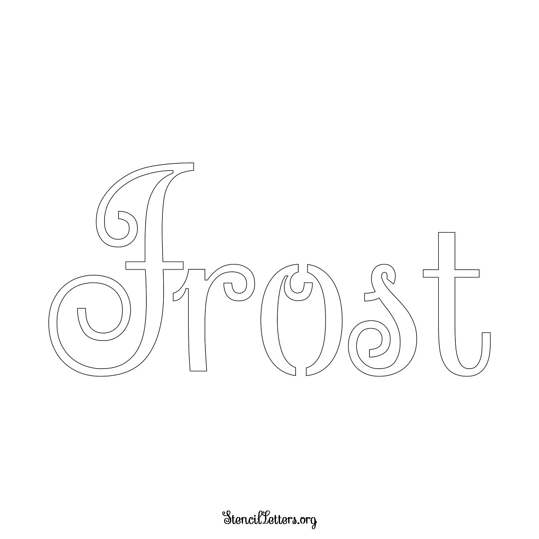 Frost name stencil in Ornamental Cursive Lettering