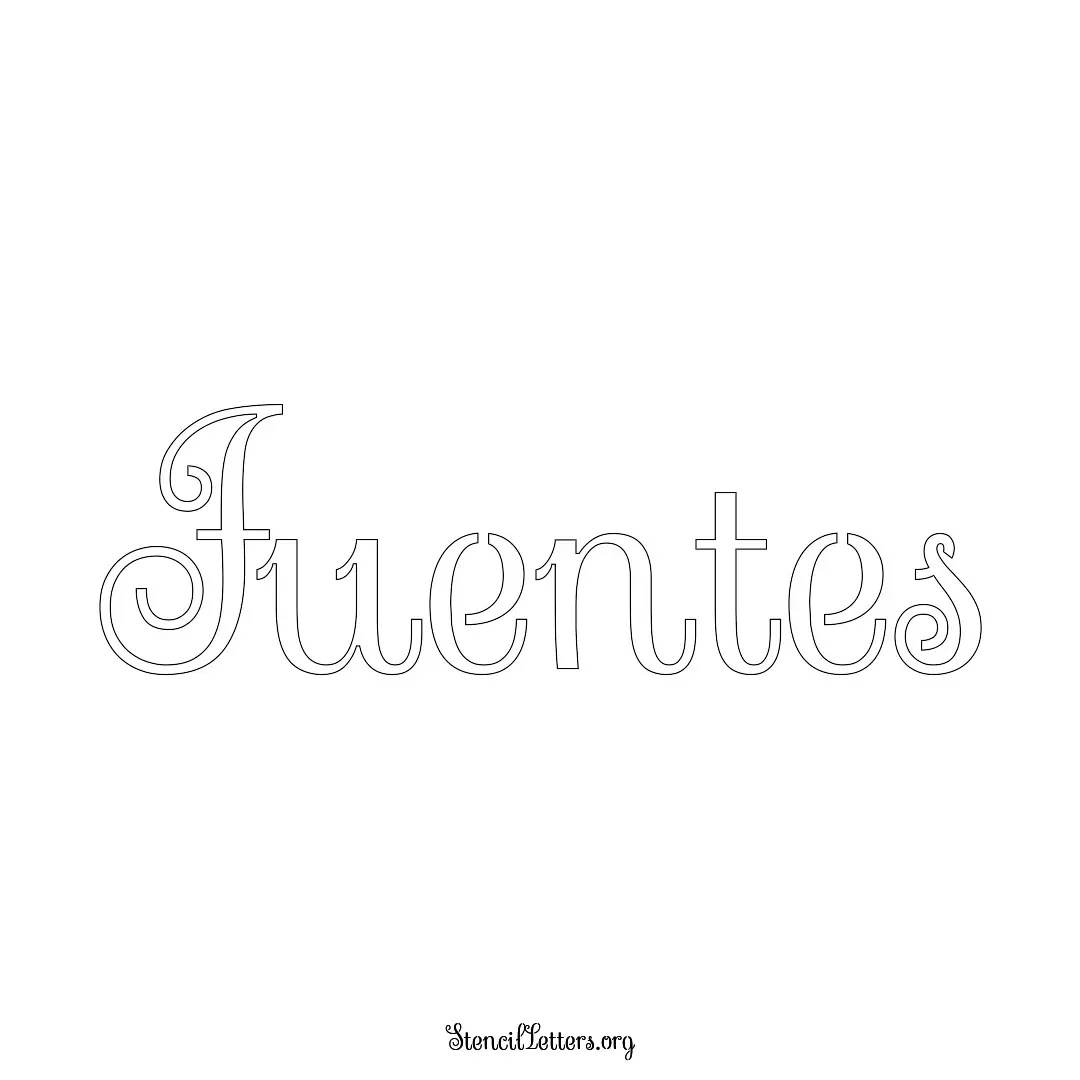 Fuentes Free Printable Family Name Stencils with 6 Unique Typography and Lettering Bridges