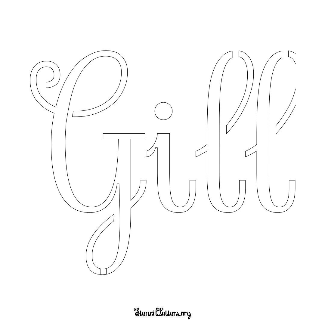 Gill name stencil in Ornamental Cursive Lettering