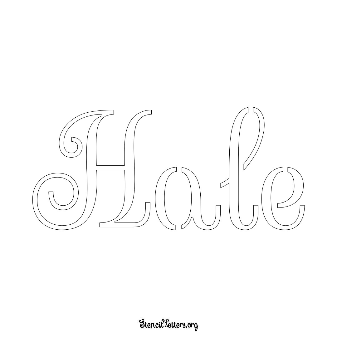 Hale name stencil in Ornamental Cursive Lettering