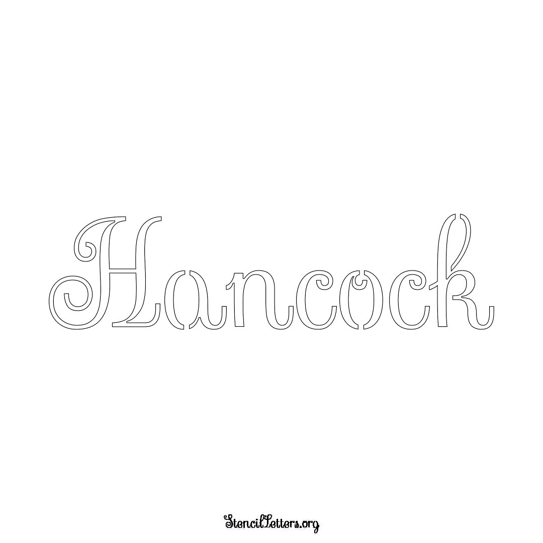 Hancock name stencil in Ornamental Cursive Lettering