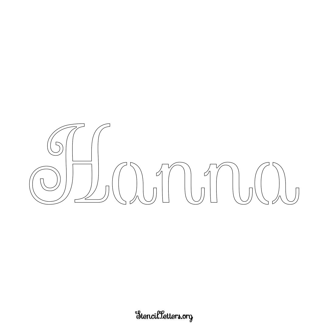 Hanna name stencil in Ornamental Cursive Lettering