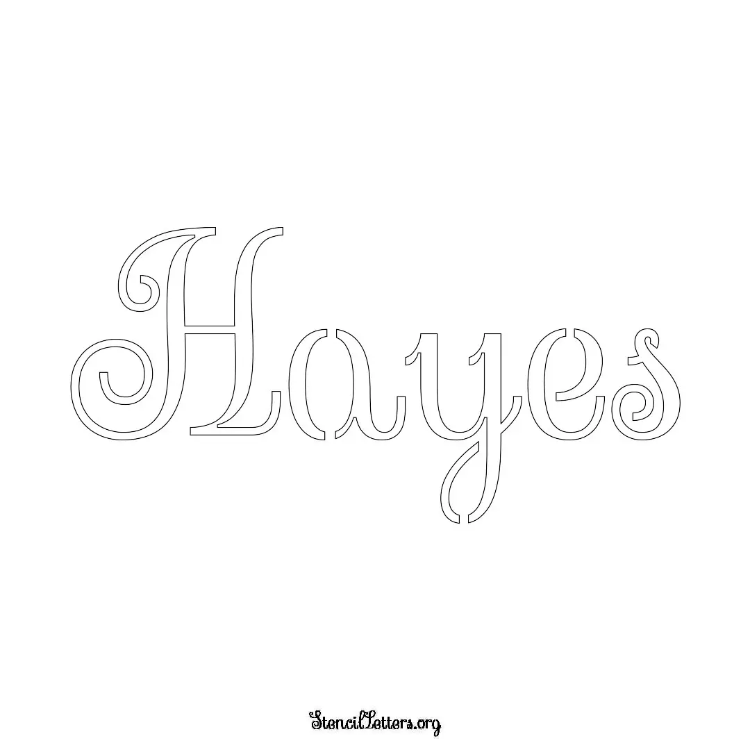 Hayes Free Printable Family Name Stencils with 6 Unique Typography and Lettering Bridges