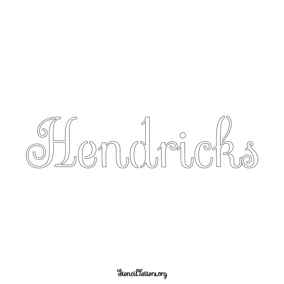 Hendricks name stencil in Ornamental Cursive Lettering