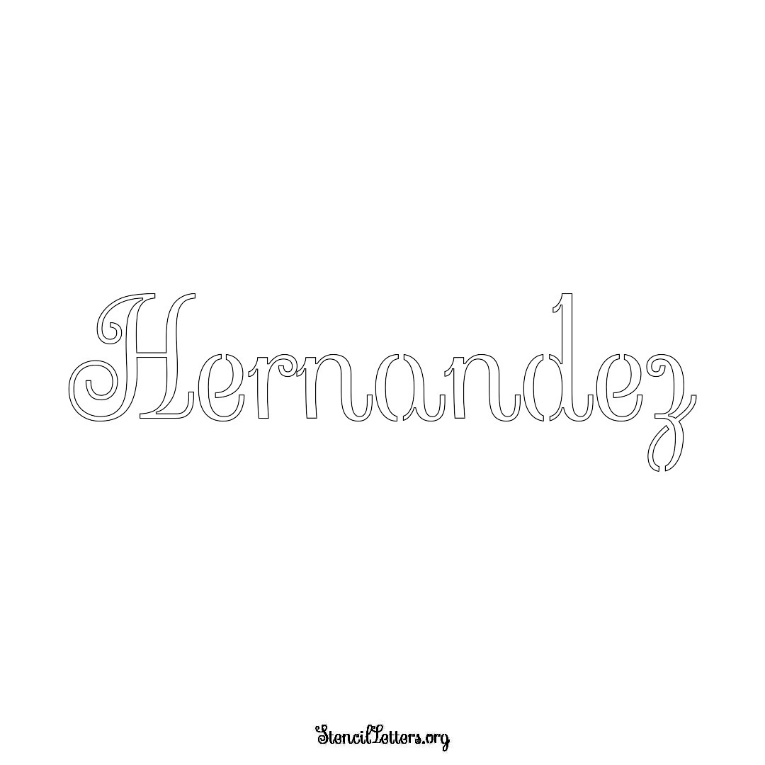 Hernandez name stencil in Ornamental Cursive Lettering