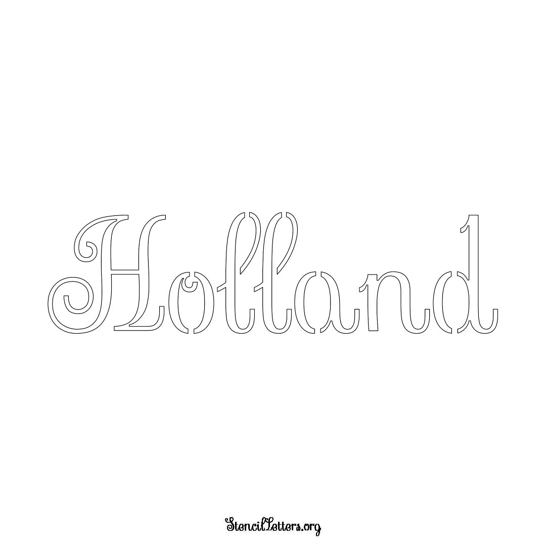 Holland name stencil in Ornamental Cursive Lettering