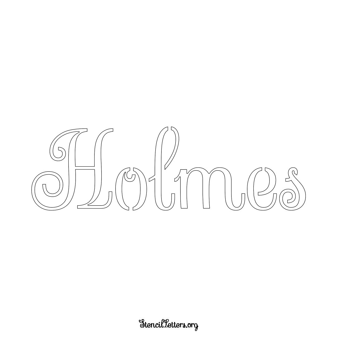 Holmes name stencil in Ornamental Cursive Lettering