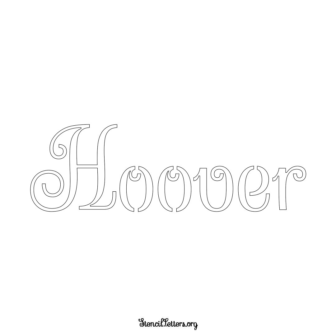 Hoover name stencil in Ornamental Cursive Lettering