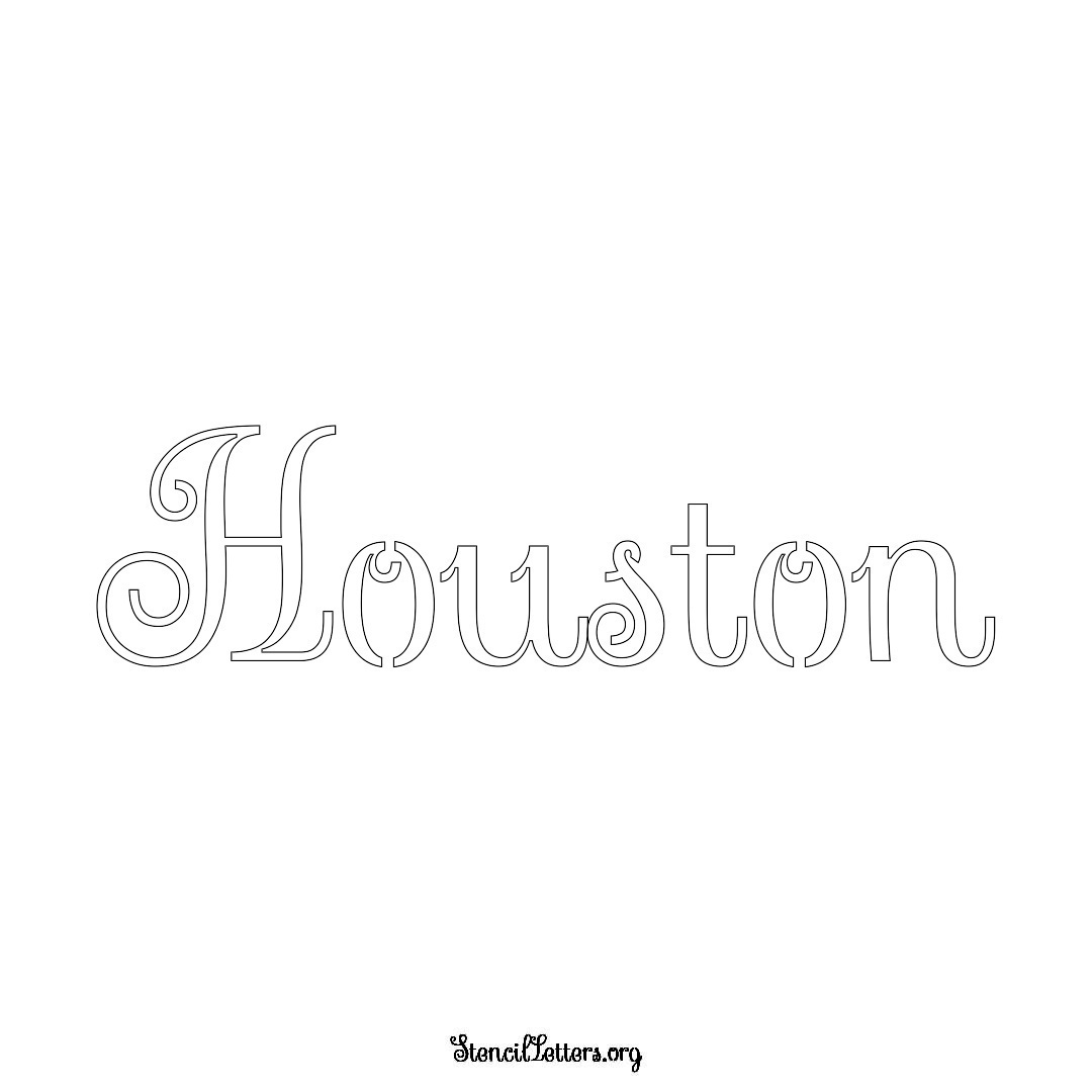 Houston name stencil in Ornamental Cursive Lettering