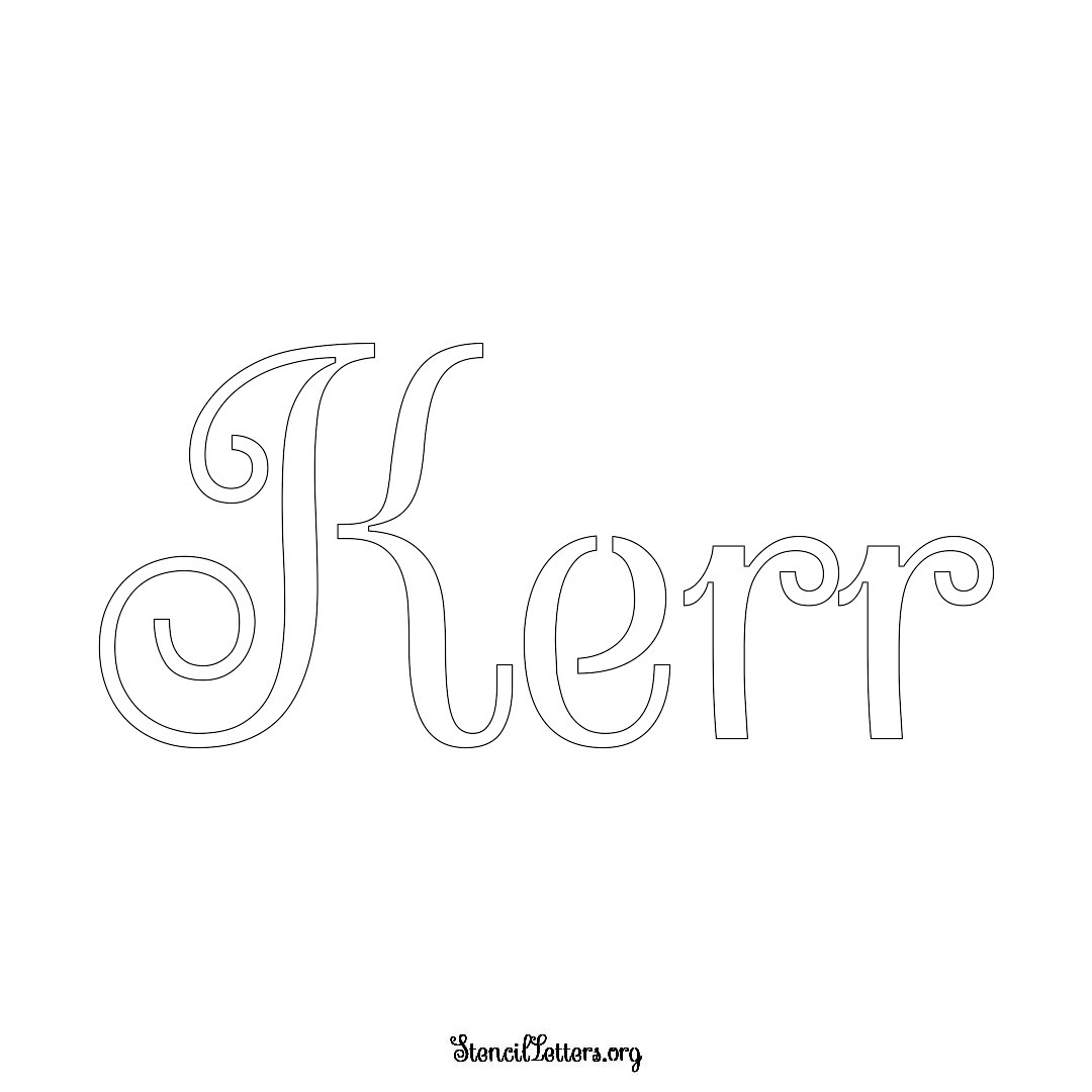 Kerr name stencil in Ornamental Cursive Lettering