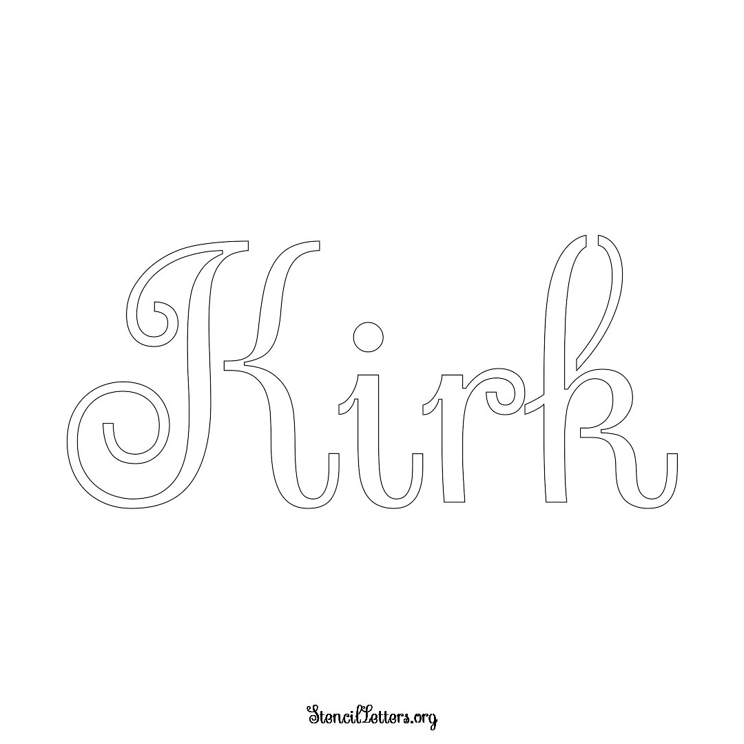 Kirk name stencil in Ornamental Cursive Lettering