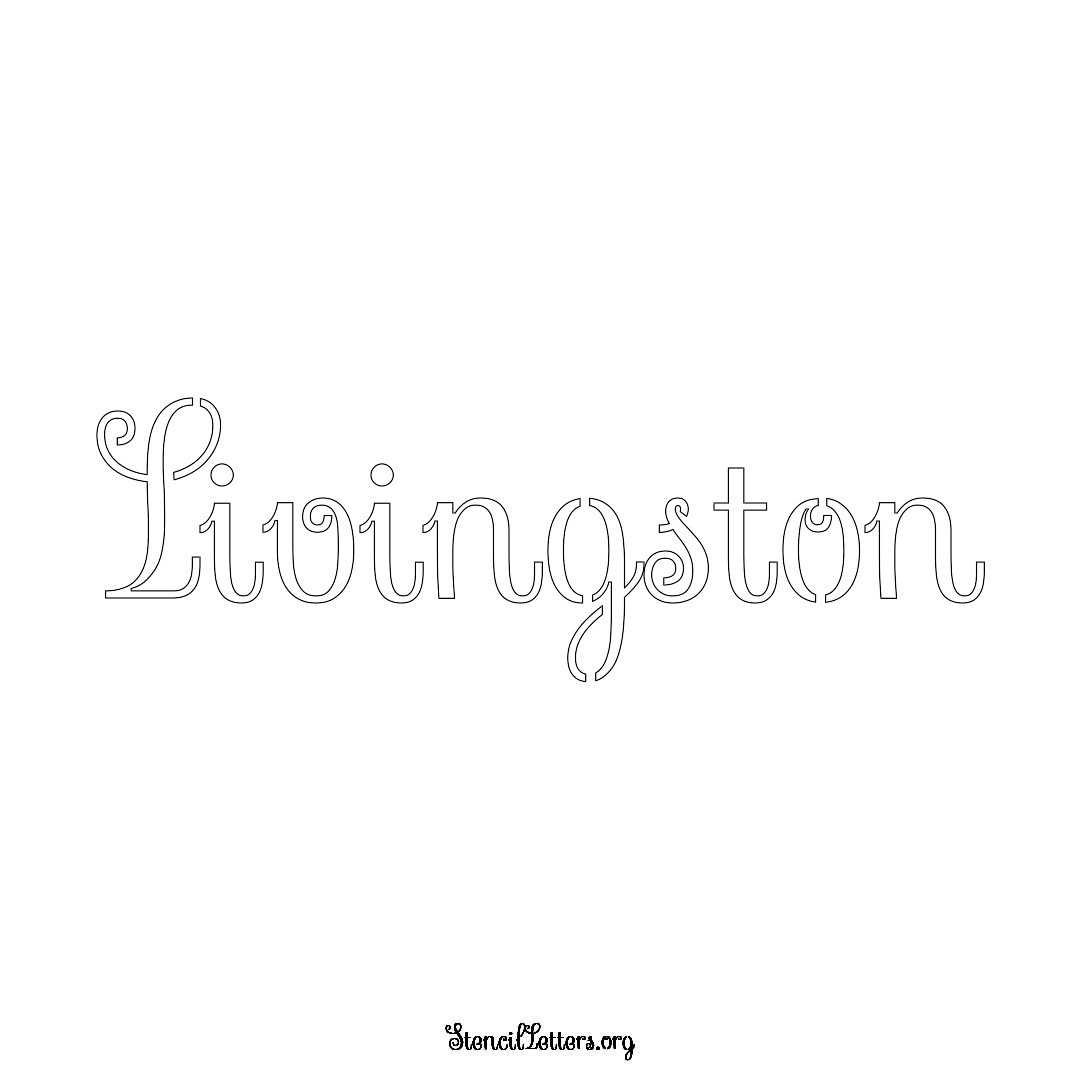 Livingston name stencil in Ornamental Cursive Lettering