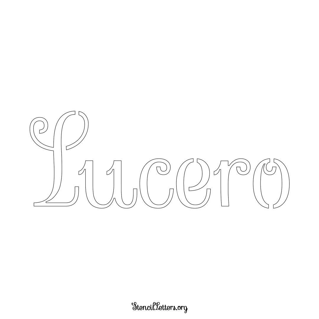 Lucero name stencil in Ornamental Cursive Lettering