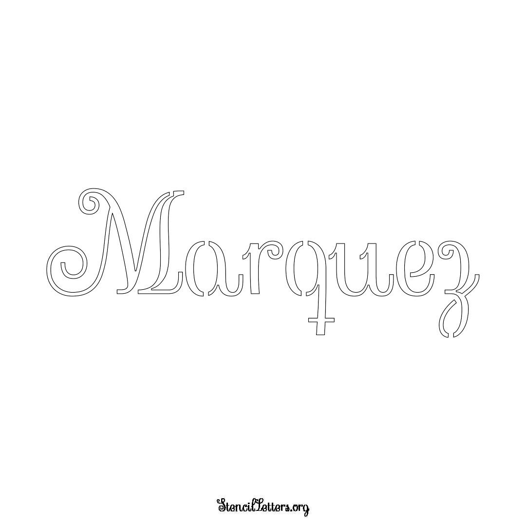 Marquez name stencil in Ornamental Cursive Lettering