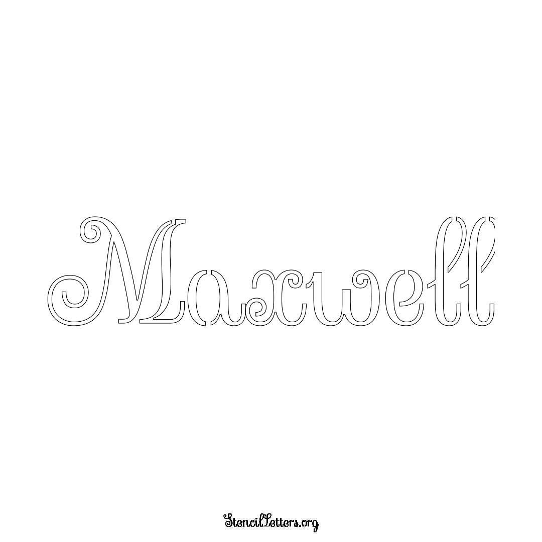 Maxwell name stencil in Ornamental Cursive Lettering