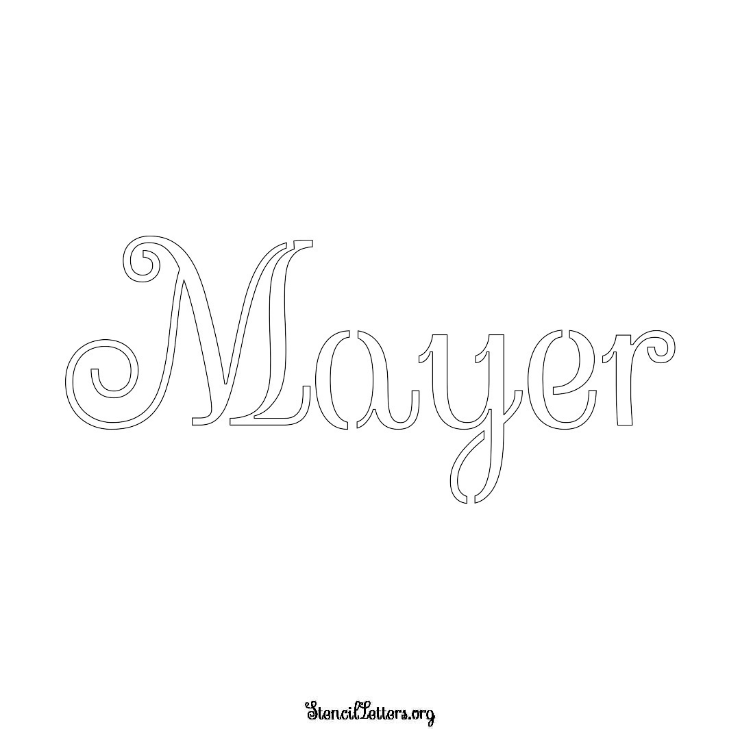 Mayer name stencil in Ornamental Cursive Lettering