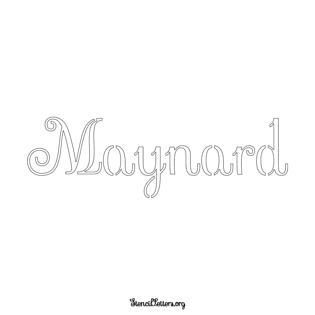 Maynard name stencil in Ornamental Cursive Lettering