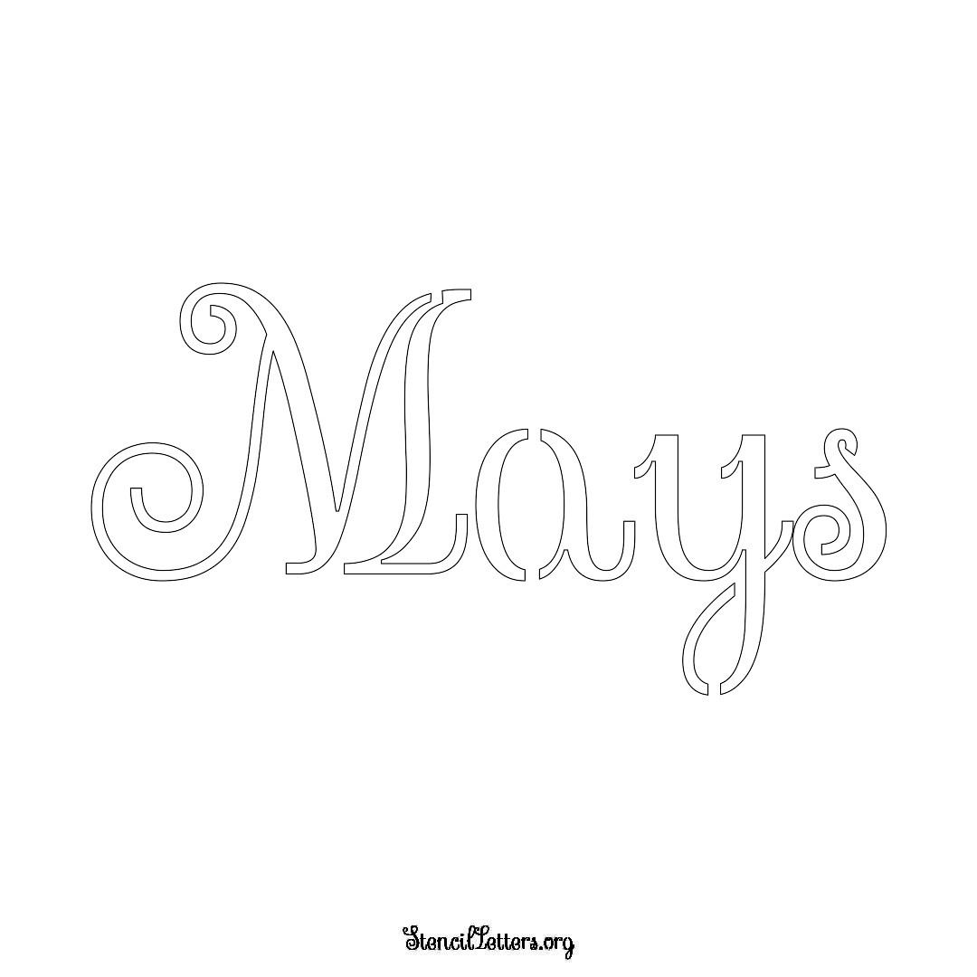 Mays name stencil in Ornamental Cursive Lettering