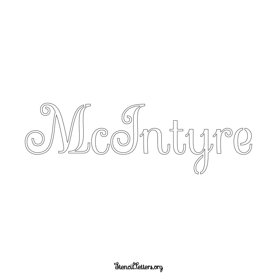 McIntyre name stencil in Ornamental Cursive Lettering