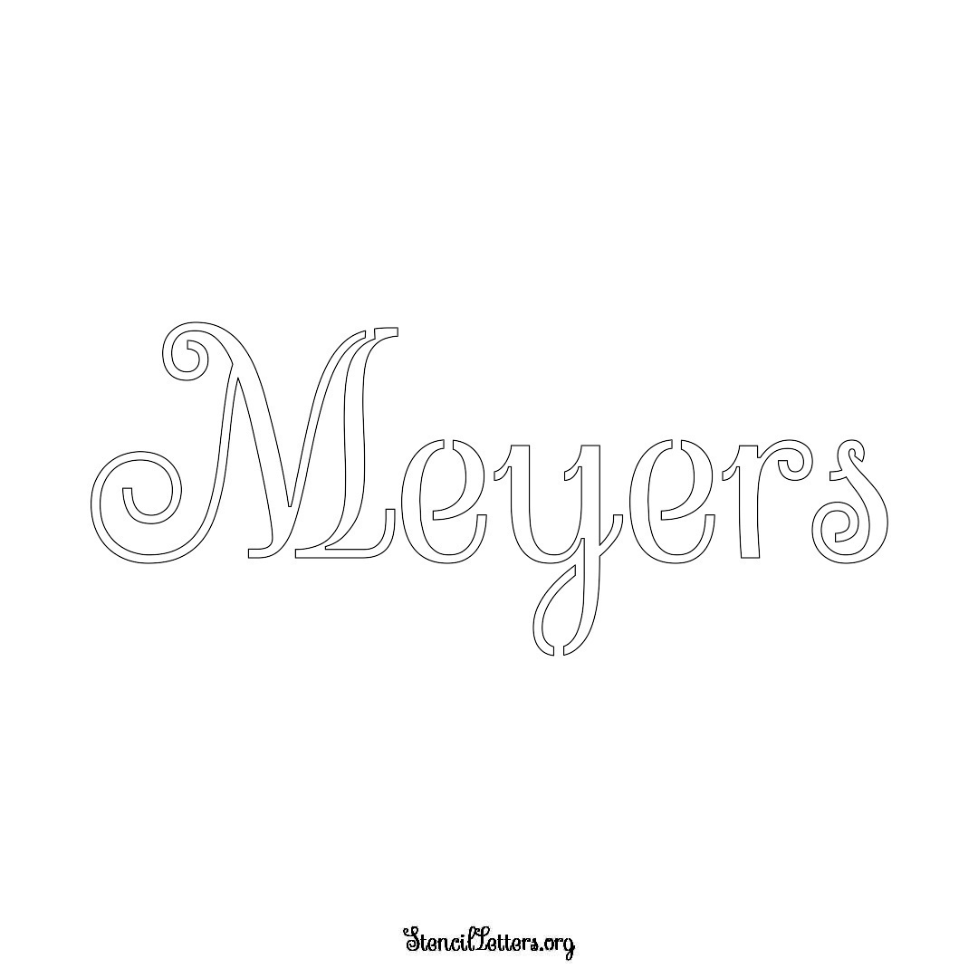 Meyers name stencil in Ornamental Cursive Lettering