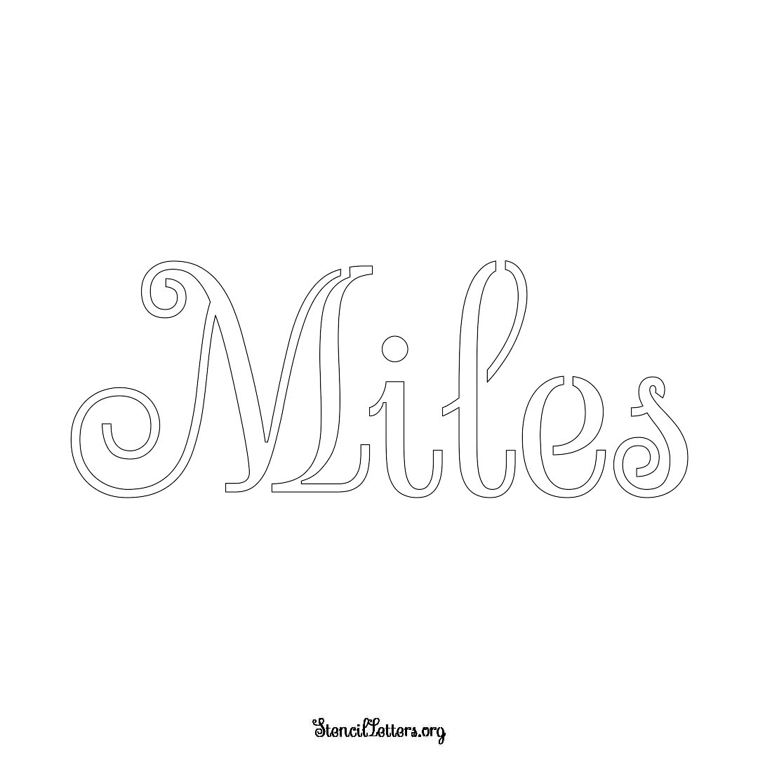 Miles name stencil in Ornamental Cursive Lettering