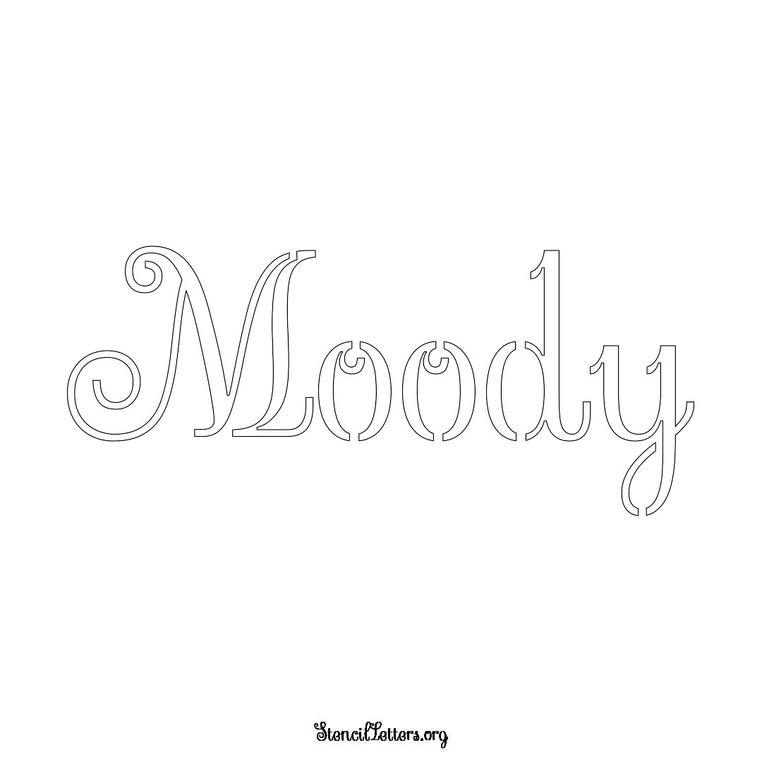 Moody name stencil in Ornamental Cursive Lettering