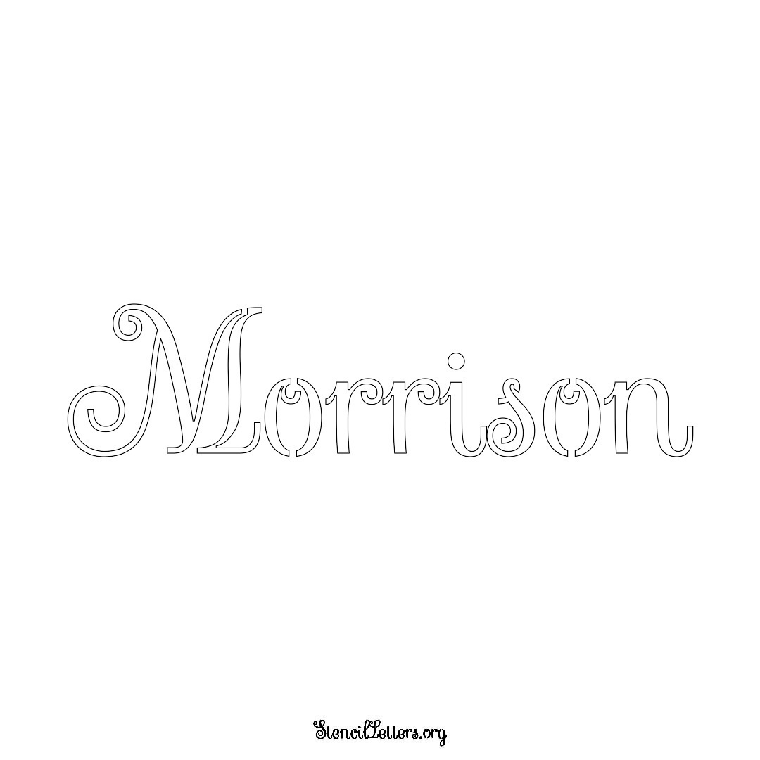 Morrison name stencil in Ornamental Cursive Lettering