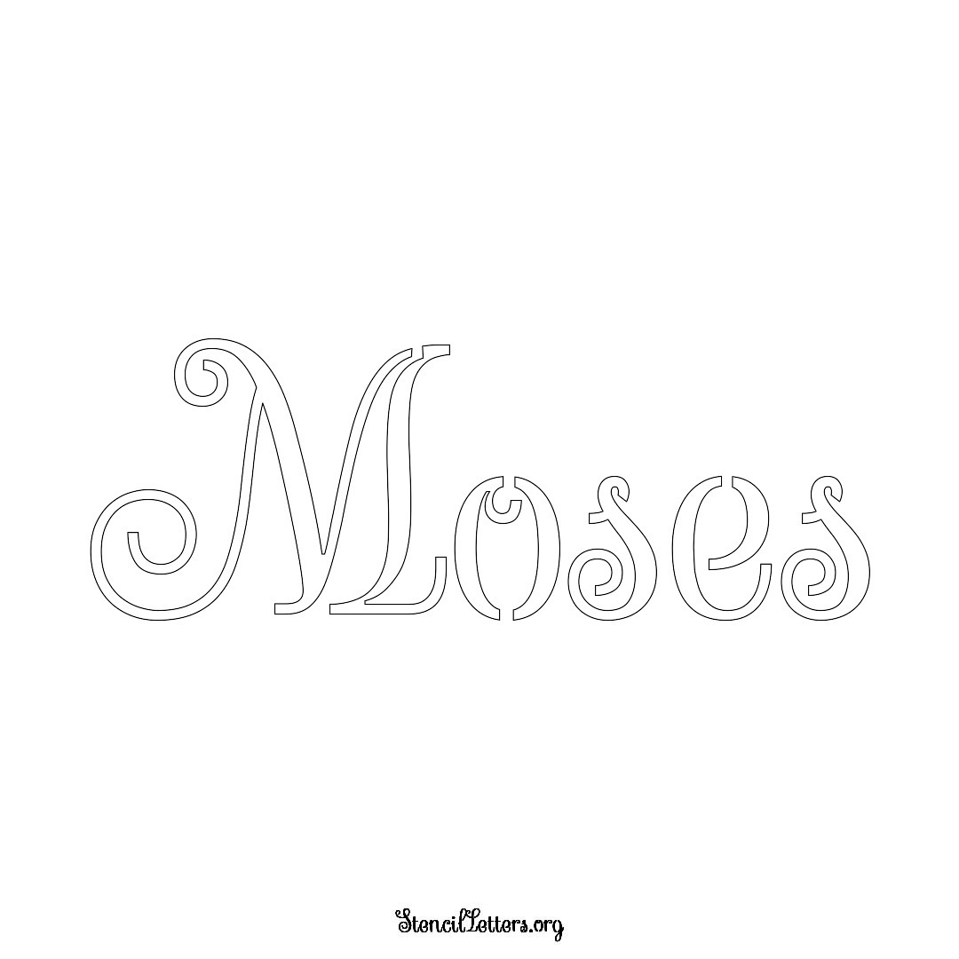 Moses name stencil in Ornamental Cursive Lettering