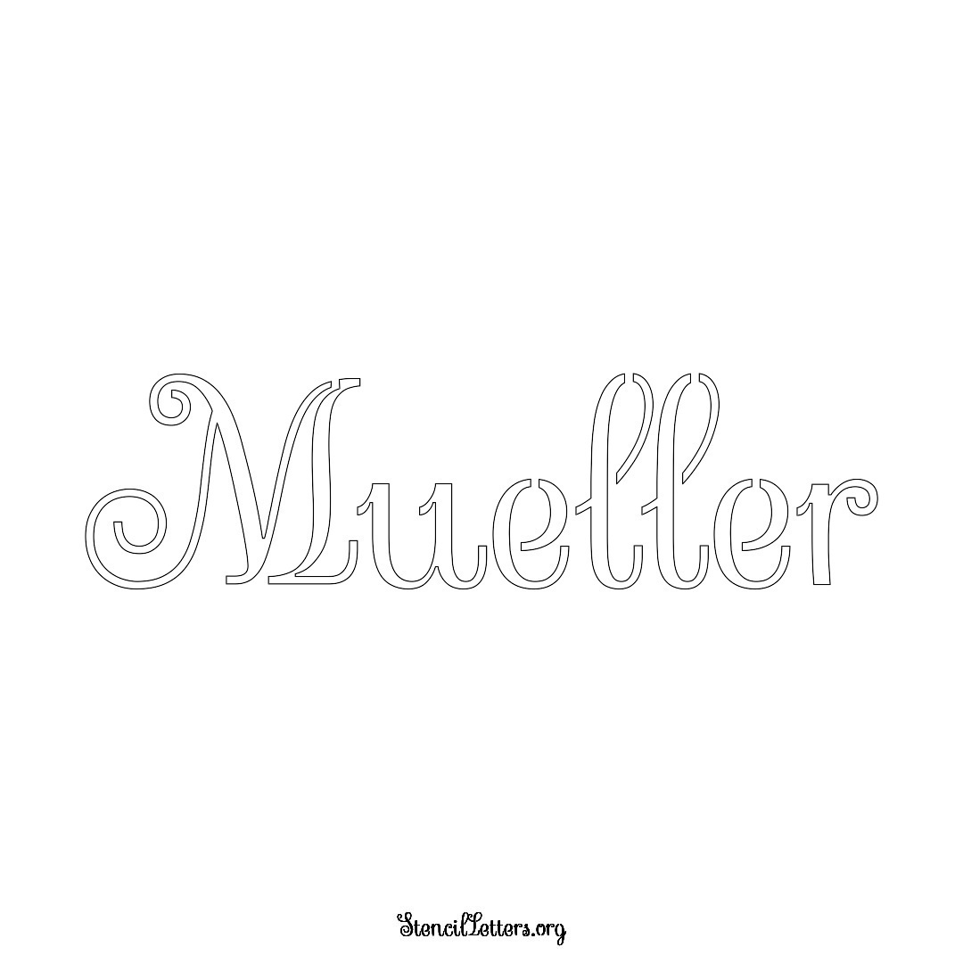 Mueller name stencil in Ornamental Cursive Lettering